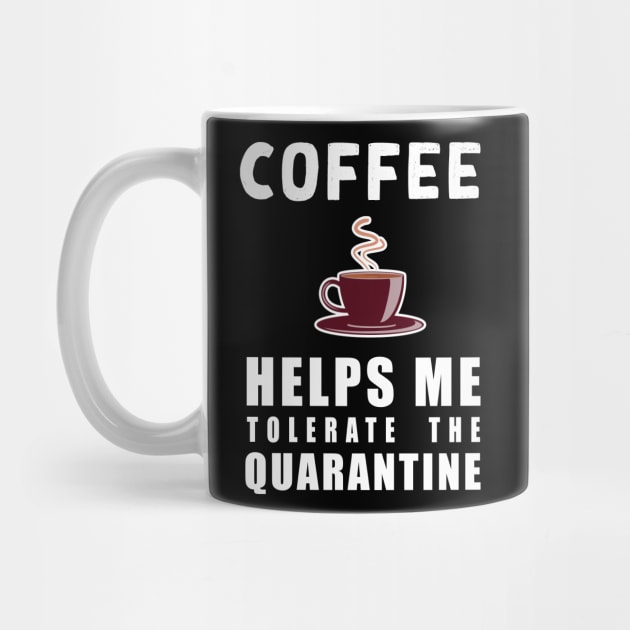 Social distancing - funny Coffee lover sayings during quarantine gift by Flipodesigner